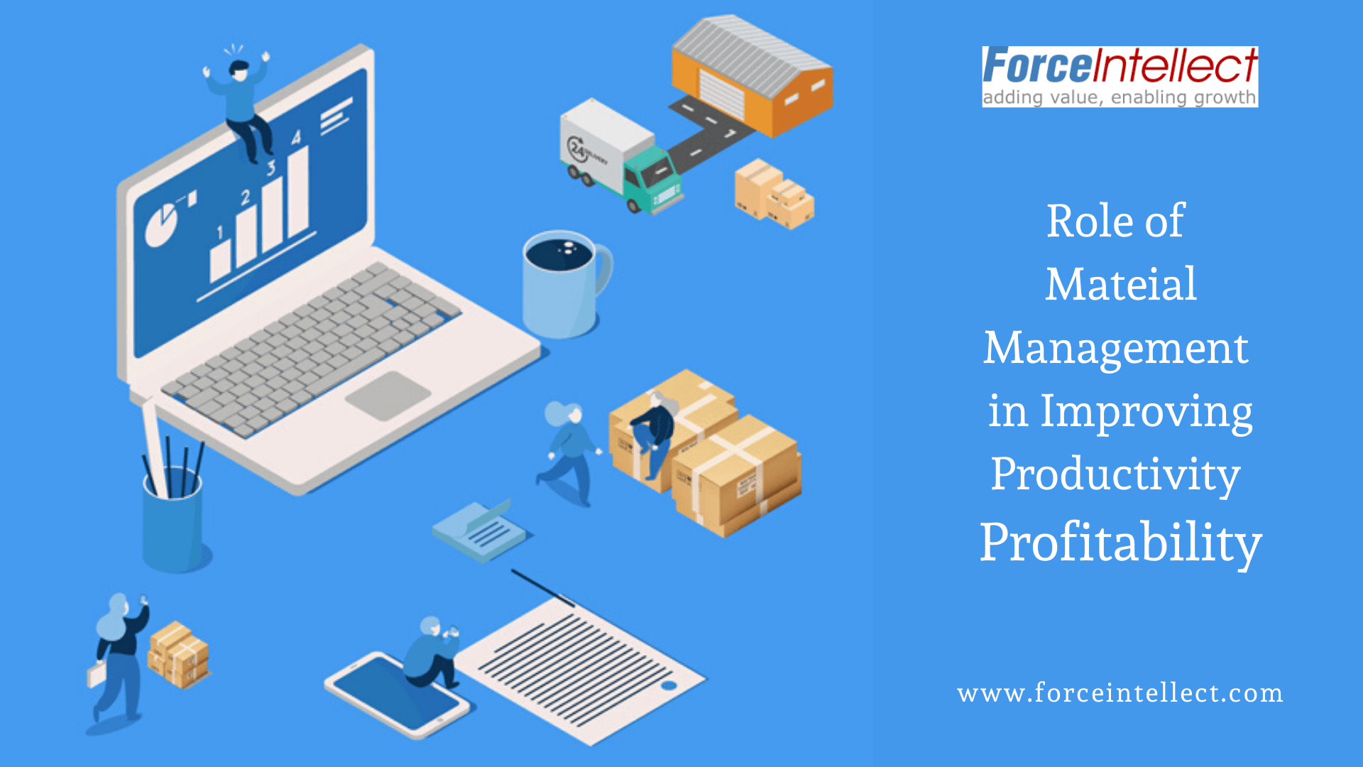 Role of Material Management in Improving Productivity Profitability