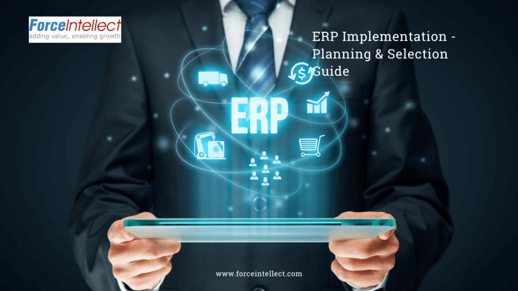 ERP Implementation - ERP Planning & Selection Guide | Force Intellect ...