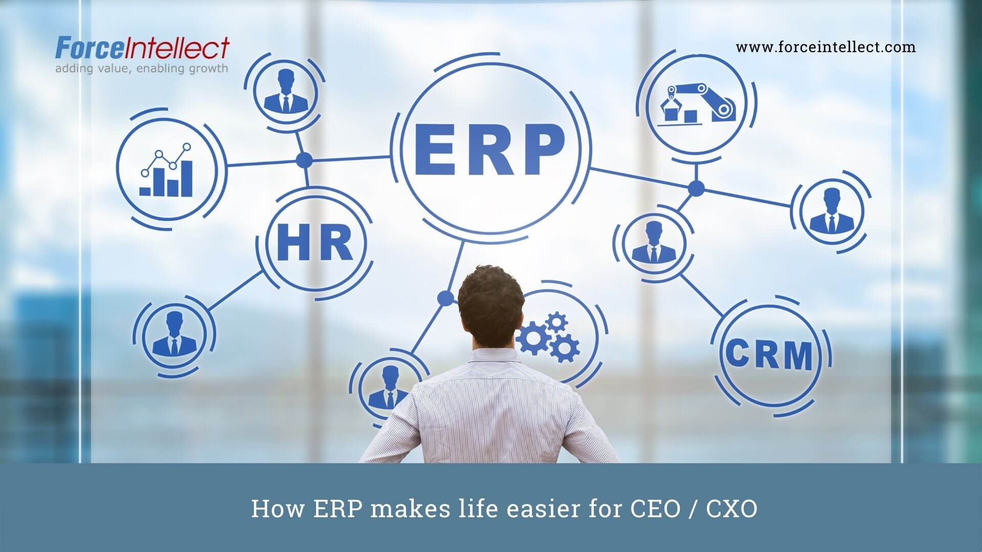 How ERP makes life easier for CEO CXO
